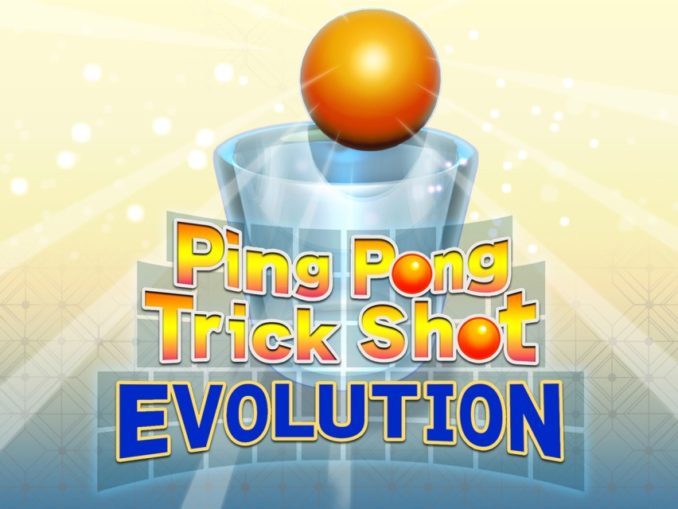 Release - Ping Pong Trick Shot EVOLUTION 