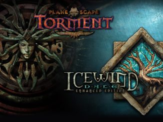 Release - Planescape: Torment and Icewind Dale: Enhanced Editions