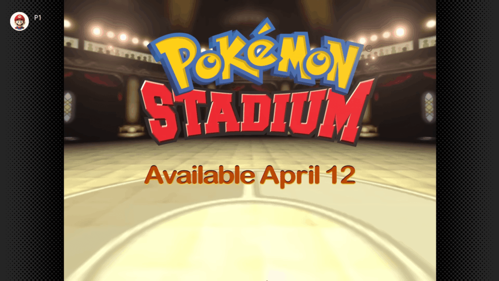 Play Pokemon Stadium on Nintendo Switch Online on April 12th – Enjoy a N64 Classic