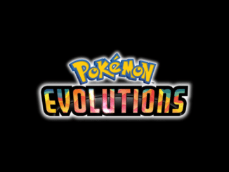 Pokémon Evolutions – Episode 7 – The Show