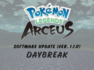 Pokemon Legends: Arceus – Daybreak, update version 1.1.0