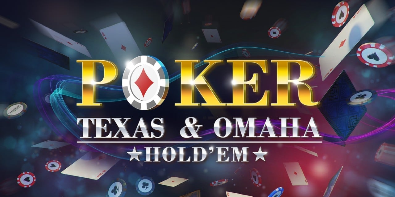 Poker – Texas & Omaha Hold’em