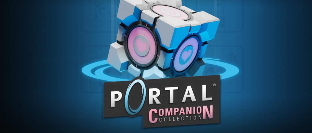 Portal: Companion Collection – Portal and Portal 2 – Komt in 2022