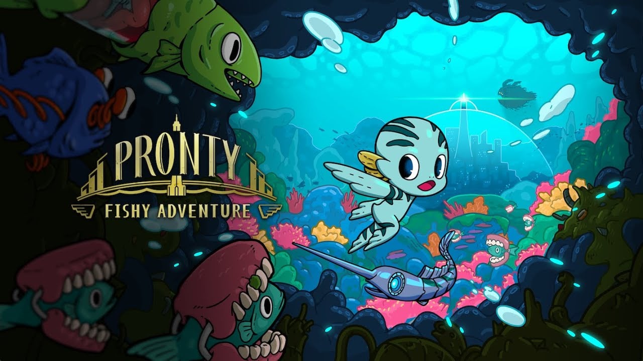 Pronty: Fishy Adventure is swimming towards us
