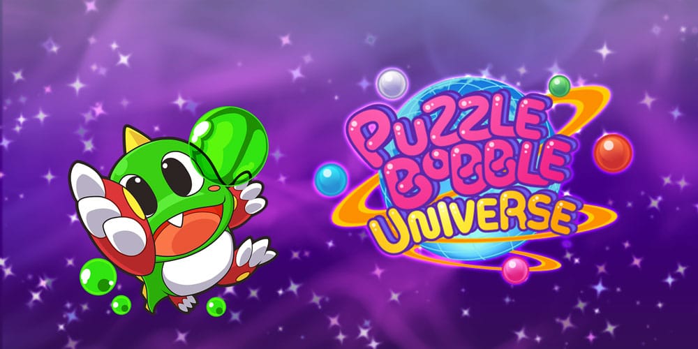 PUZZLE BOBBLE UNIVERSE™