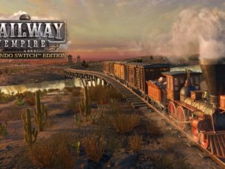 Release - Railway Empire – Nintendo Switch Edition 