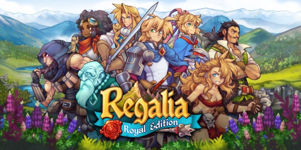 Regalia: Of Men and Monarchs – Royal Edition