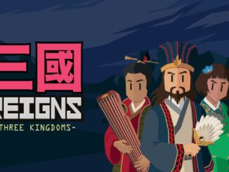 Reigns: Three Kingdoms – Onthulling van het unieke gevechtssysteem en de metafysische verhaaltwist