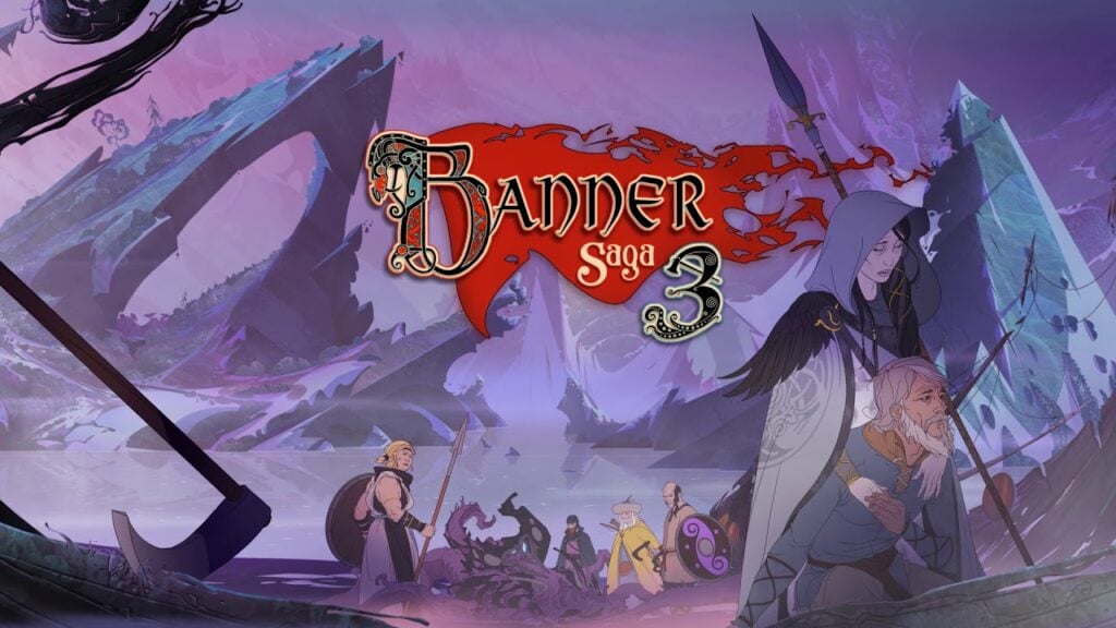 Releasedate The Banner Saga 2 & 3
