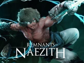 Release - Remnants of Naezith 
