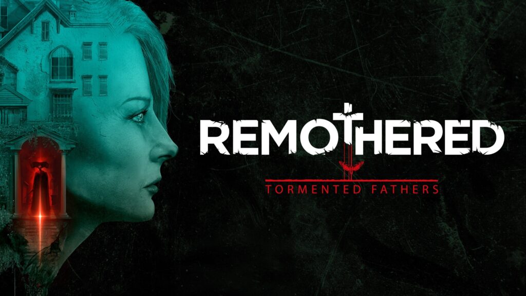 Remothered: Tormented Fathers delayed a small bit