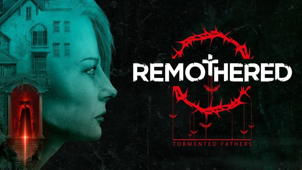 Remothered: Tormented Fathers – Physical Release delayed in North America