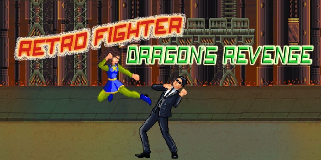 Retro Fighter – Dragon’s Revenge
