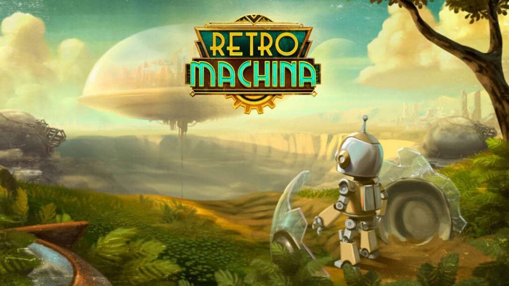 Retro Machina – First 30 Minutes