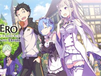 Re:ZERO -Starting Life in Another World- The Prophecy of the Throne