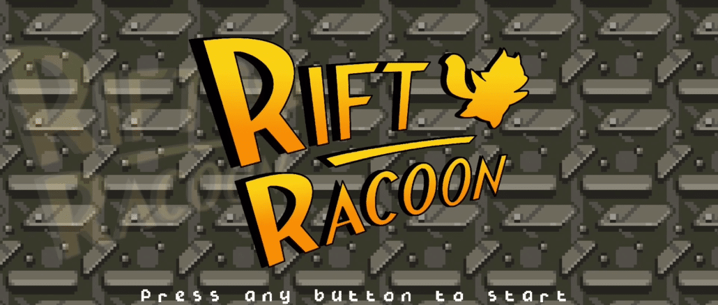 Rift Racoon – Eerste 12 minuten