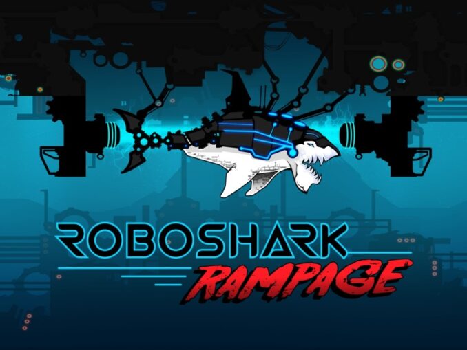 Release - RoboShark Rampage 