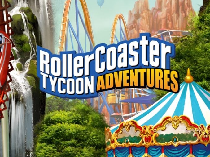 Release - RollerCoaster Tycoon Adventures 