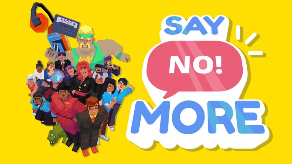 Say No! More – Eerste 24 minuten