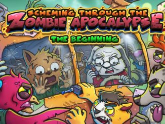 Release - Scheming Through The Zombie Apocalypse: The Beginning 