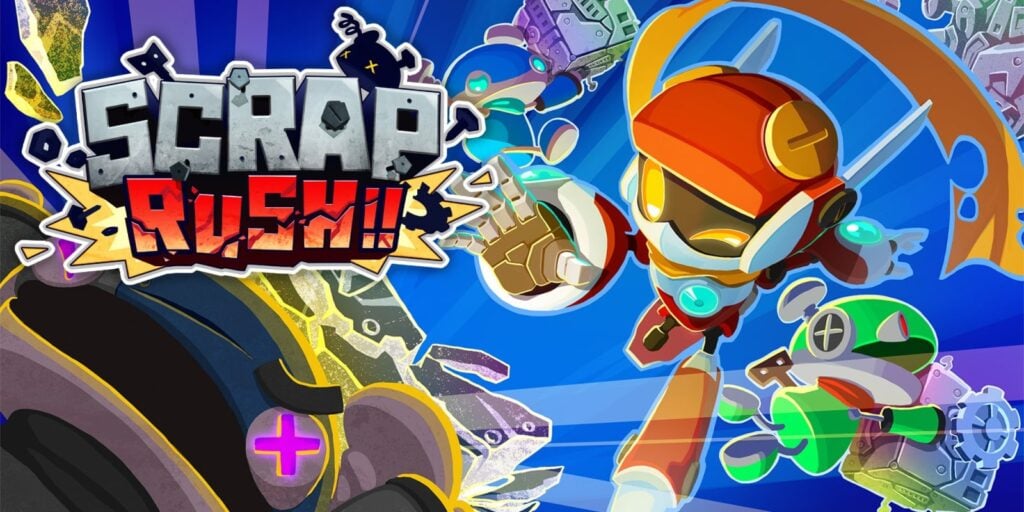 SCRAP RUSH!! SCRAP RUSH!!