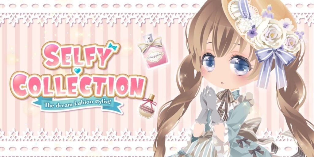 SELFY COLLECTION The dream fashion stylist!