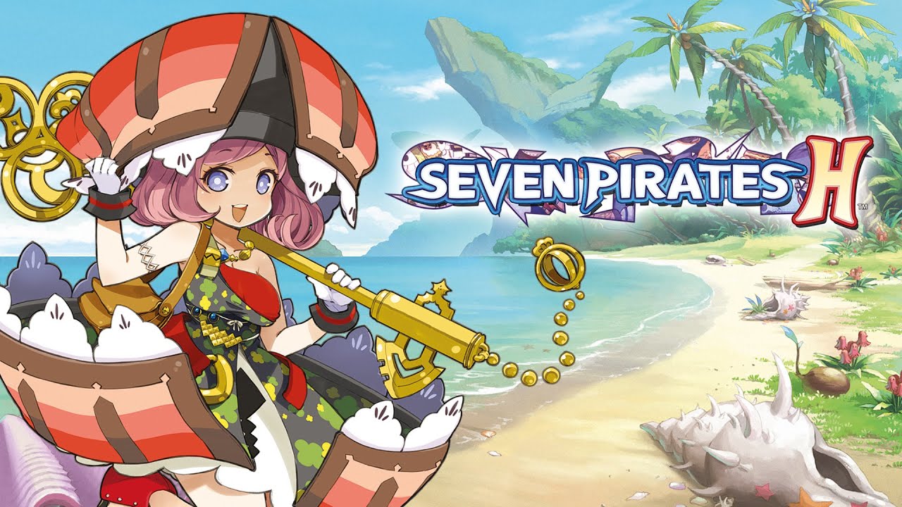 Seven Pirates H launches May 12th Seven Pirates H launches May 12th