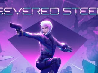 Severed Steel coming July 21st, physical confirmed