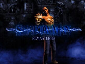 Shadow Man Remastered – Eerste 30 minuten