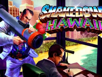 Nieuws - Shakedown: Hawaii Gameplay Overview Trailer 