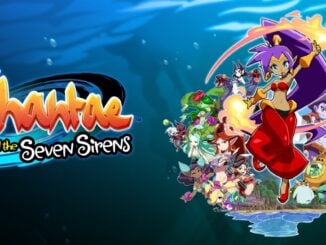 Release - Shantae and the Seven Sirens 