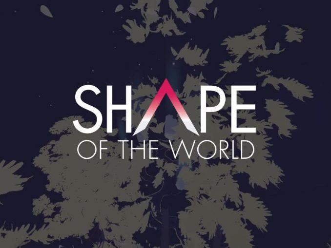News - Shape Of The World confirmed 