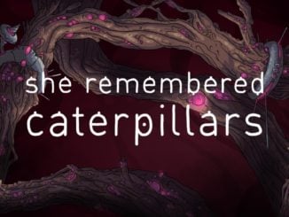 Release - She Remembered Caterpillars 