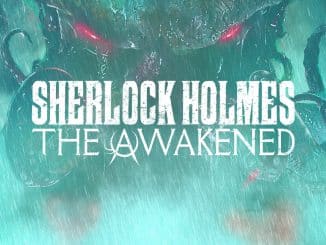 Nieuws - Sherlock Holmes: The Awakened – Eerste blik trailer 