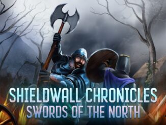 Release - Shieldwall Chronicles: Swords of the North 