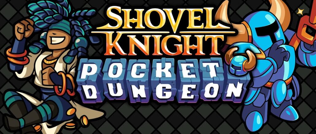Shovel Knight Pocket Dungeon will arrive next month
