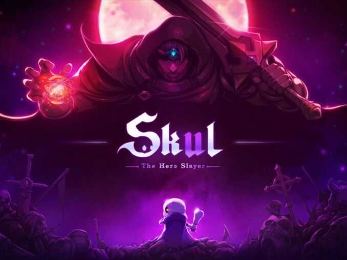 Release - Skul: The Hero Slayer 
