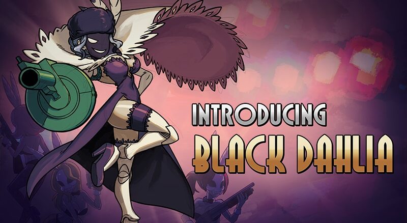Skullgirls 2nd Encore: Black Dahlia DLC landed