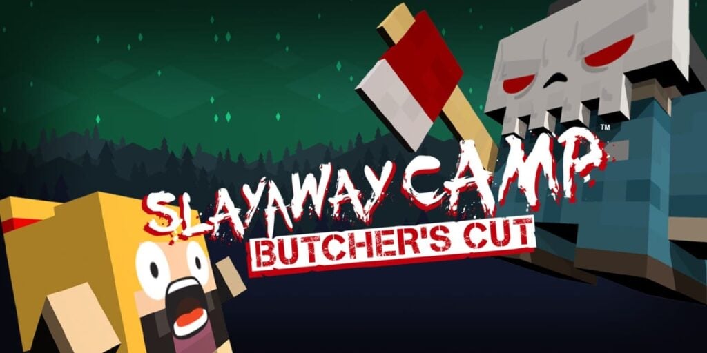Slayaway Camp: Butcher’s Cut