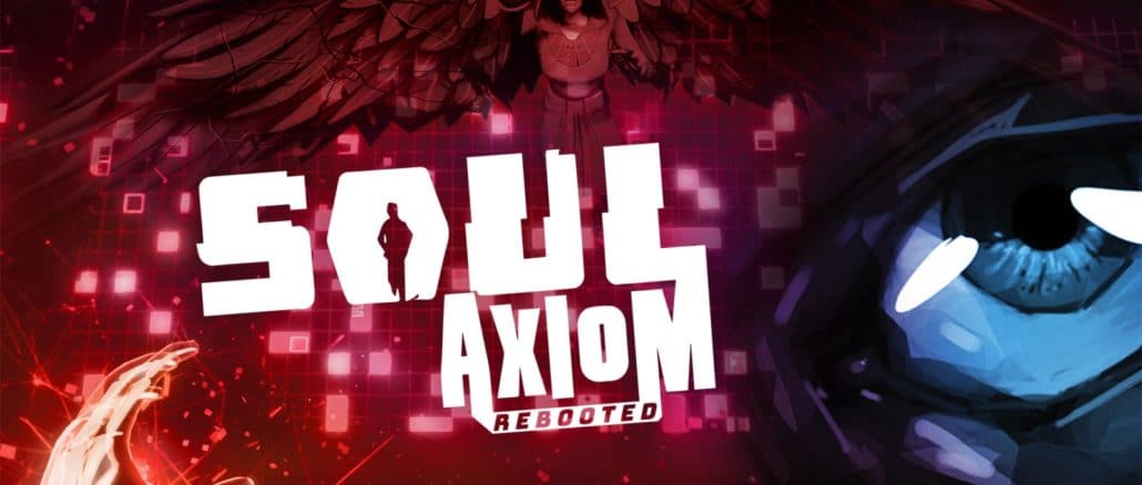 Soul Axiom Rebooted