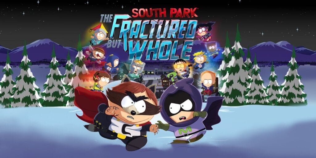 South Park™: The Fractured But Whole™