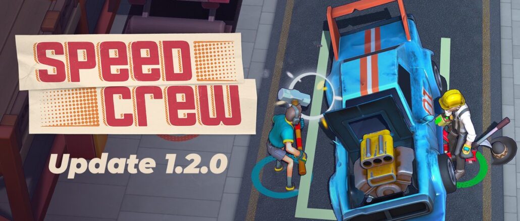 Speed ​​Crew 1.2.0: Cross-Play en Chinese lokalisatie