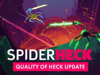SpiderHeck “Quality of Heck” Update