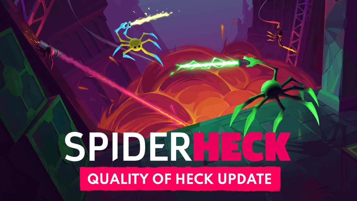 SpiderHeck “Quality of Heck” Update SpiderHeck “Quality of Heck” Update