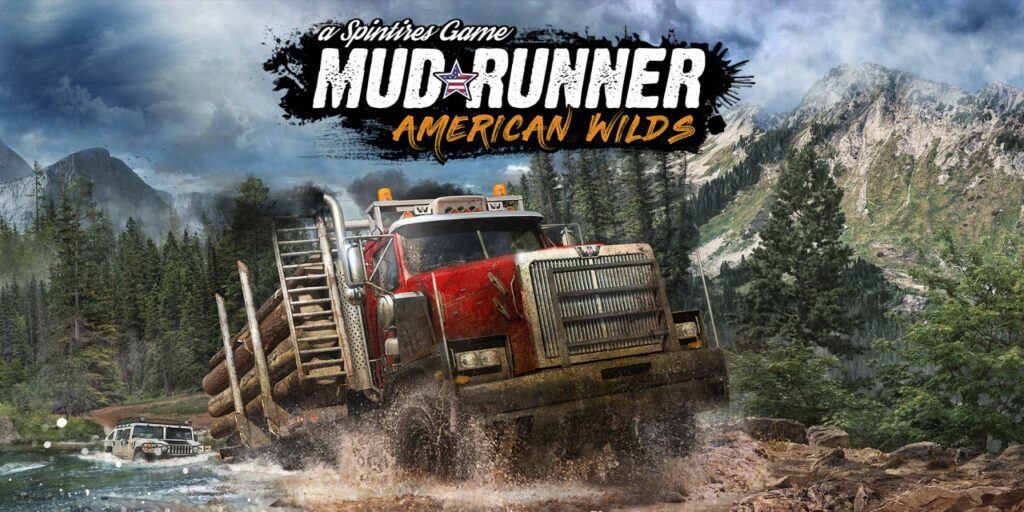 Spintires: MudRunner – American Wilds