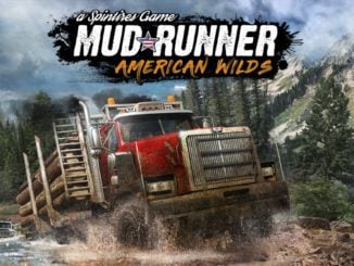 Release - Spintires: MudRunner – American Wilds 