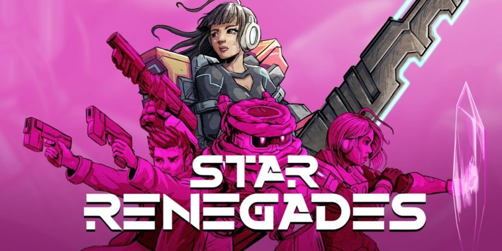 Star Renegades Star Renegades