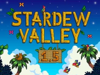 Stardew Valley 1.5 update verzonden