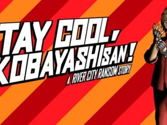 STAY COOL, KOBAYASHI-SAN!: A RIVER CITY RANSOM STORY