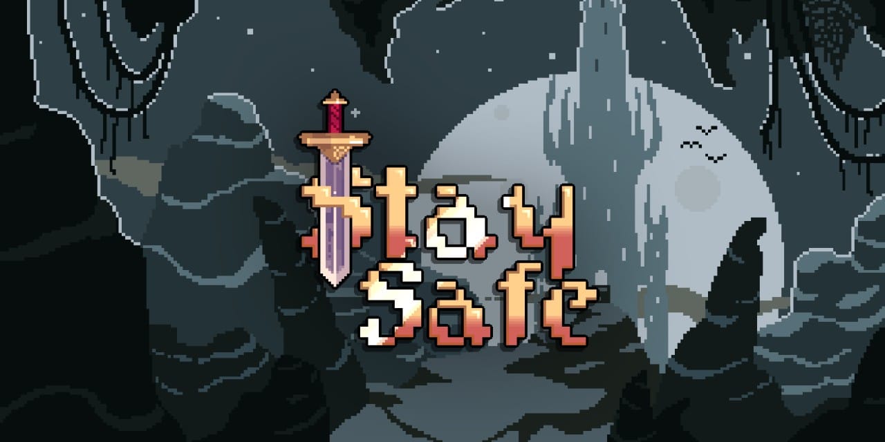Stay Safe Stay Safe